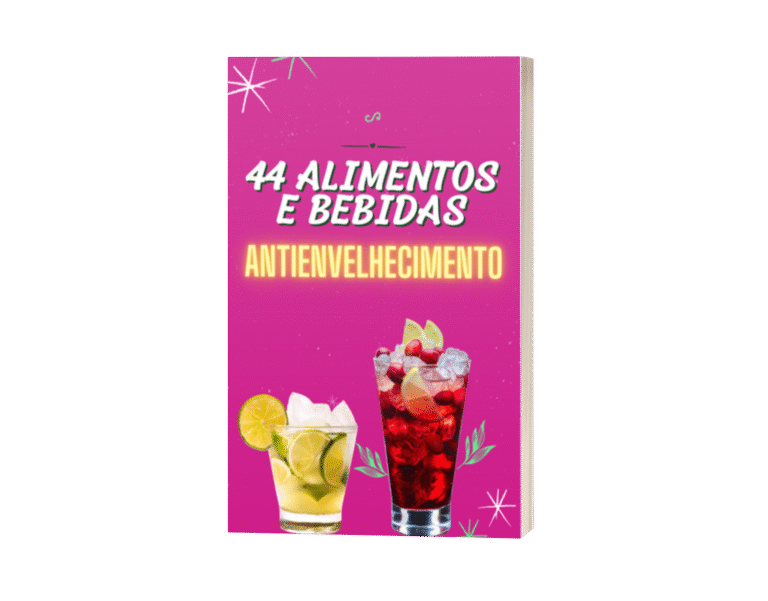 44 Alimentos e Bebidas Antienvelhecimento